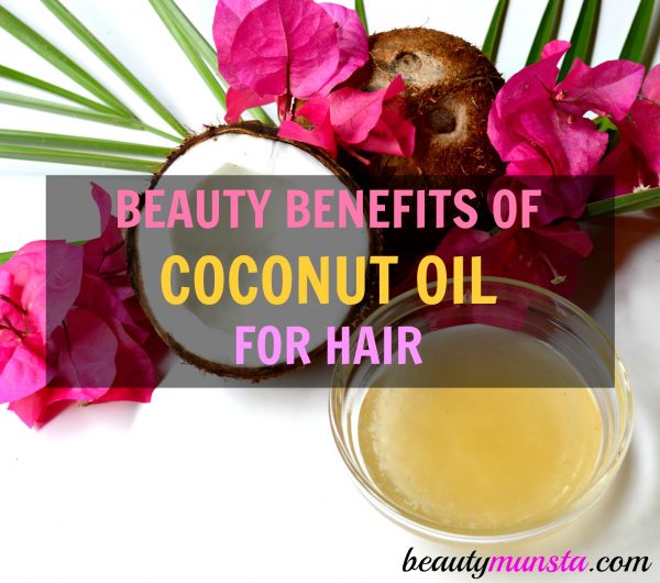 Beauty Benefits of Coconut Oil for Hair