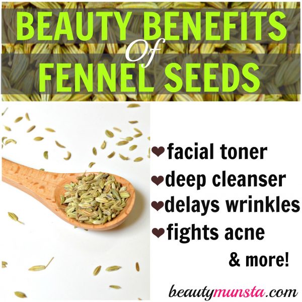 beauty benefits of fennel seeds