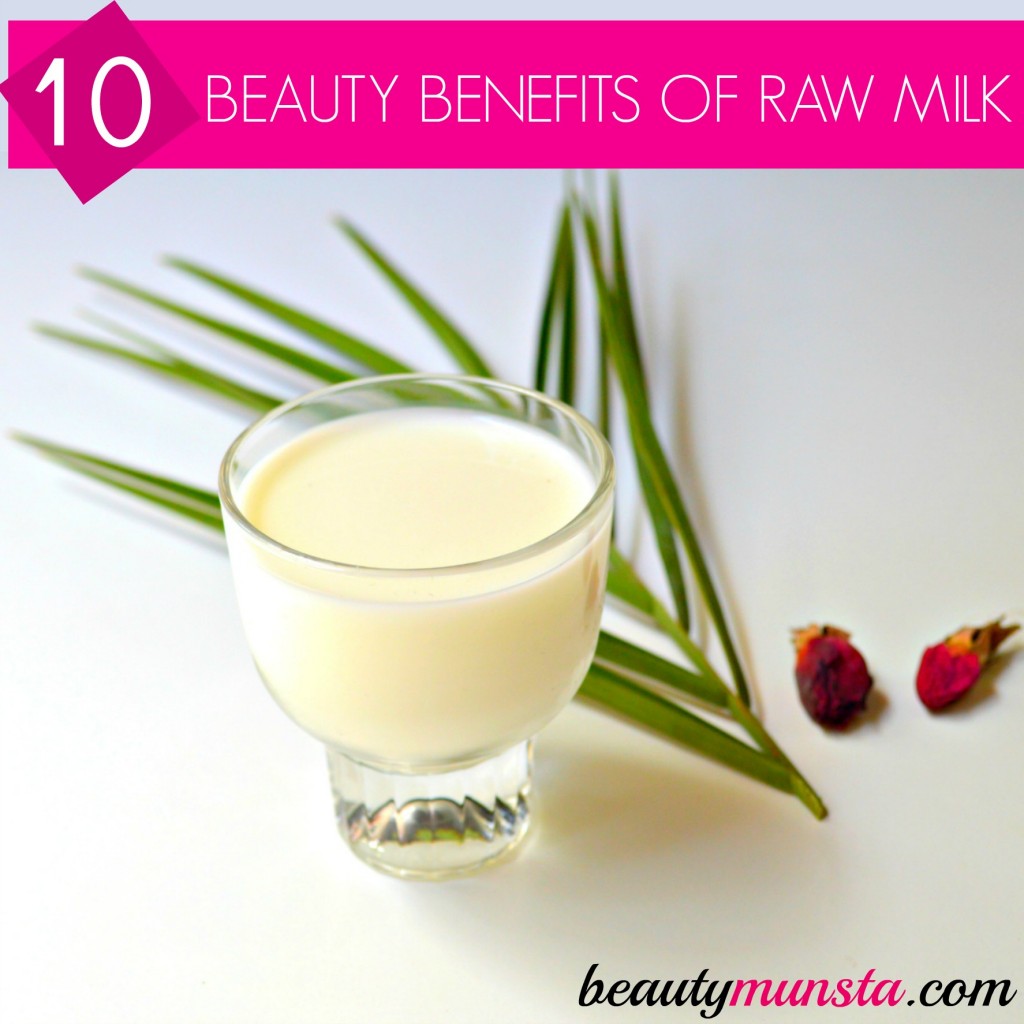 Beauty Benefits of Raw Milk