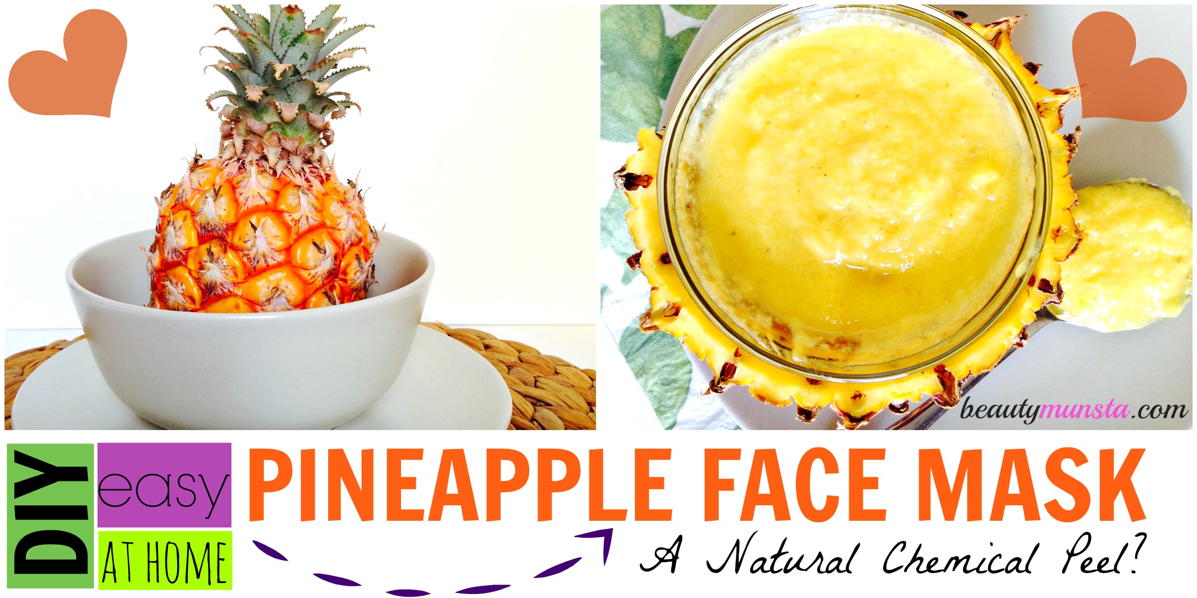 pineapple face mask beautymunsta free natural beauty hacks and more!