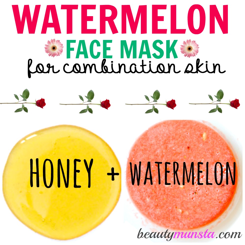 Try out this watermelon face mask to solve combination skin. It will hydrate the dry areas while cleansing up the oily parts of your face. 