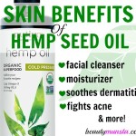 12 Benefits of Hemp Seed Oil for Skin