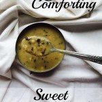 Warm Sweet Lentil Porridge Recipe for Winter | Immune Boosting Superfood