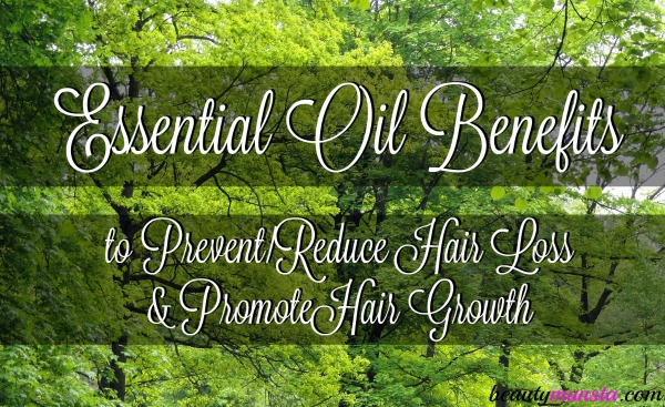 Learn how exactly essential oils promote hair growth! 