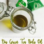 DIY Green Tea and Coconut Oil Moisturizer | My Body Oil Recipe