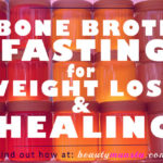 Bone Broth Fast for Weight Loss