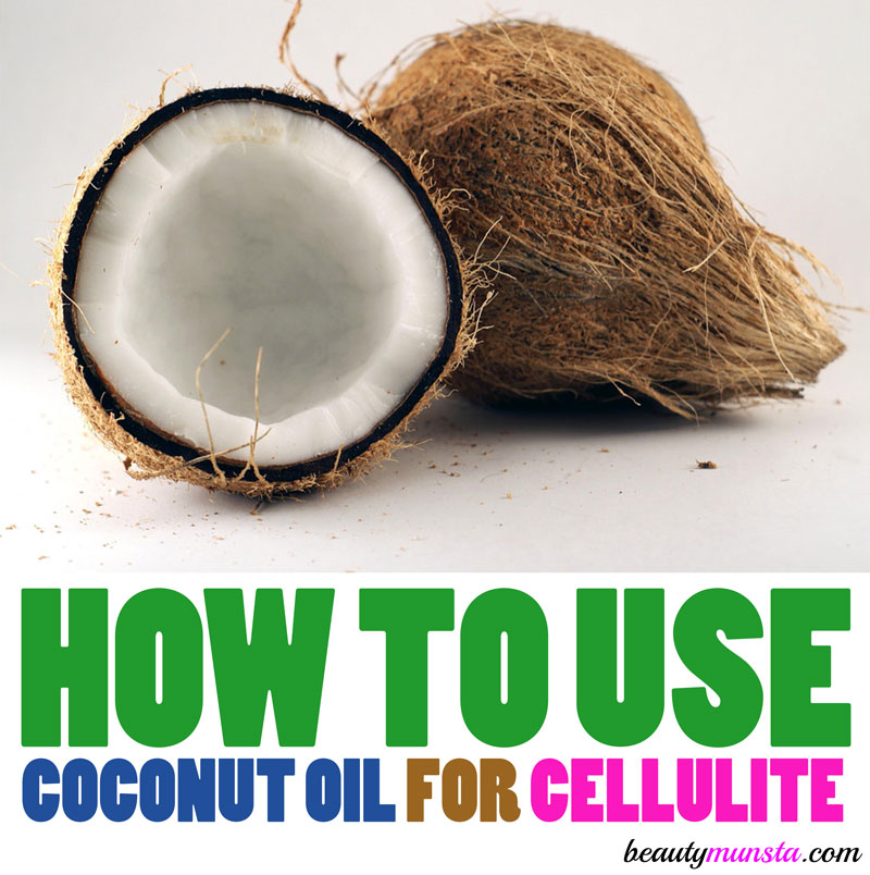 coconut oil for cellulite