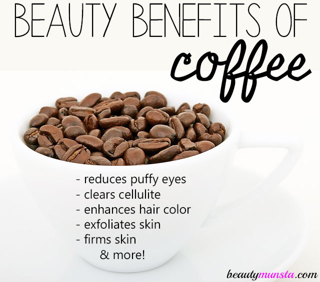 beauty benefits of coffee