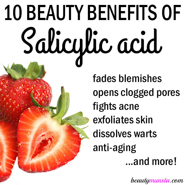 beauty benefits of salicylic acid