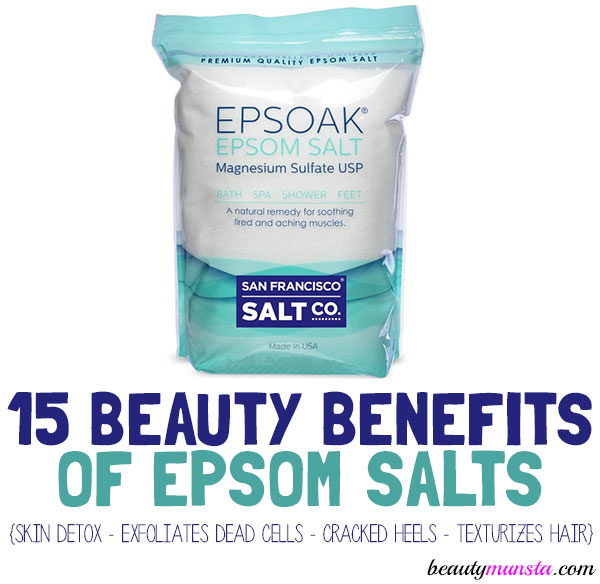 beauty benefits of epsom salt for skin hair and more