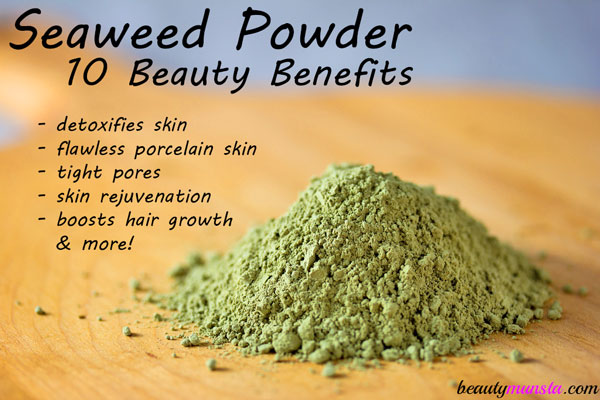 beauty benefits of seaweed powder