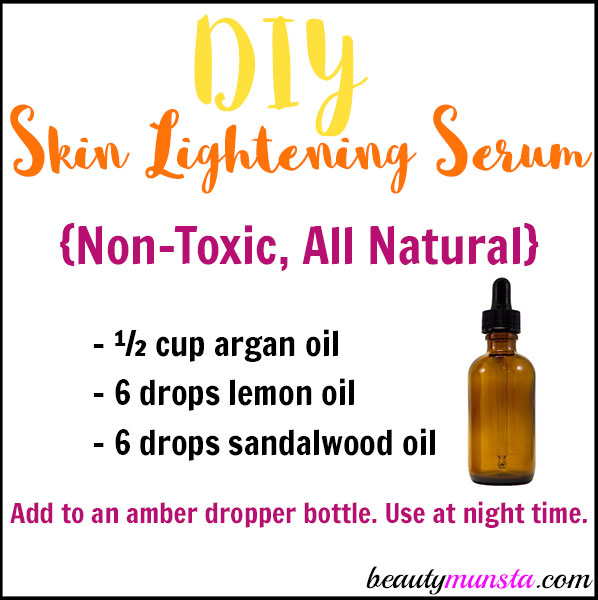 DIY Skin Lightening Serum Natural Non Toxic beautymunsta