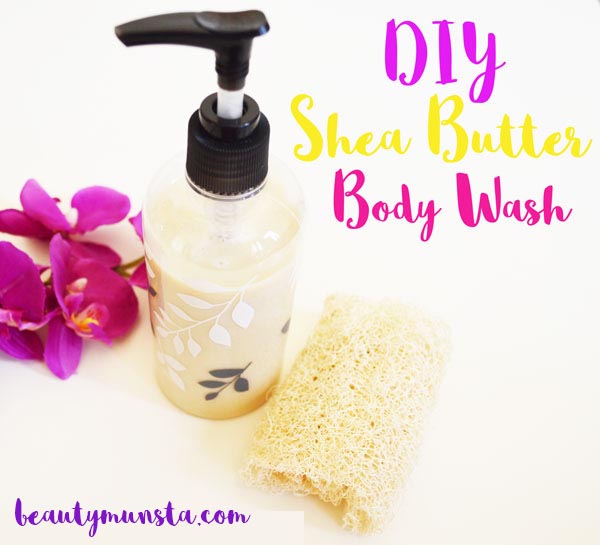 Diy Shea Er Body Wash Recipe Beautymunsta Free Natural Beauty Hackore