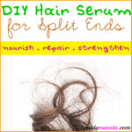 Homemade Hair Serum for Split Ends
