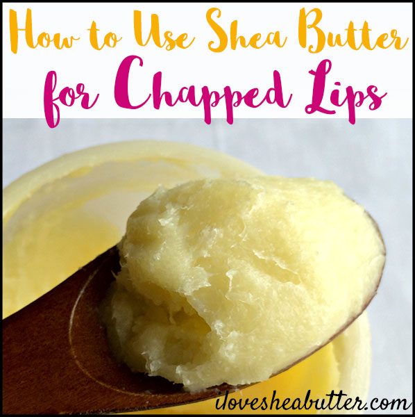 sheabutterforchappedlips