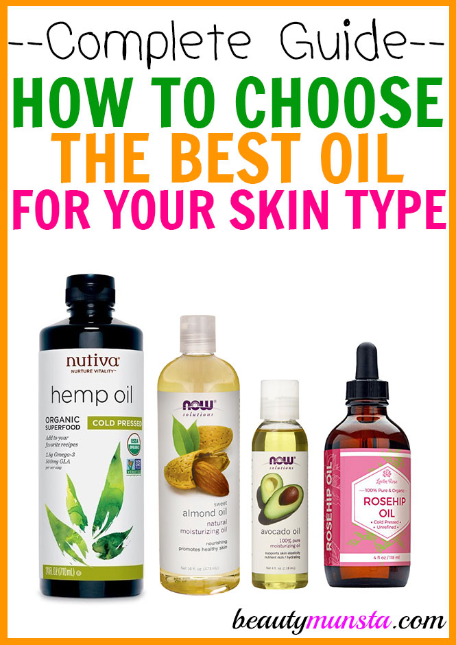 What Are The Best Oils For Your Skin Type Beautymunsta Free   What Are The Best Oils For Your Skin Type 