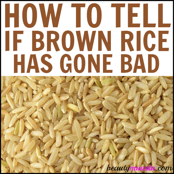 How to Tell If Brown Rice Has Gone Bad beautymunsta free natural