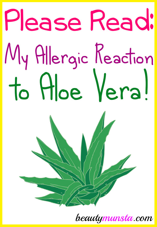 Is it possible to be allergic to aloe vera? Yes. Read my allergic reaction to aloe vera and how I overcame it.