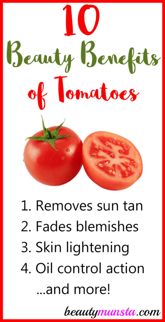 The beauty benefits of tomatoes are shocking! From skin lightening to acne removal, find out how tomatoes can help you improve your natural beauty. 