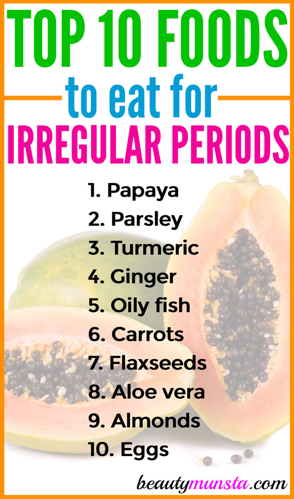 Period papaya irregularities for Benefits and