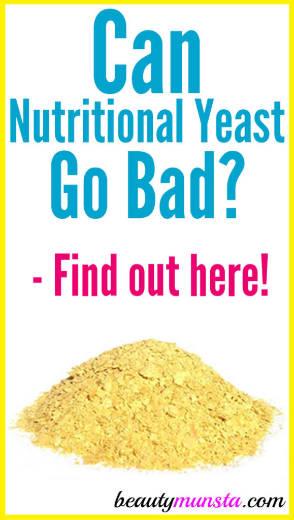 Does Nutritional Yeast Go Bad Beautymunsta Free Natural Beauty Hacks And More