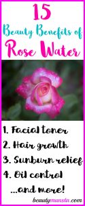 15 Beauty Benefits of Rose Water