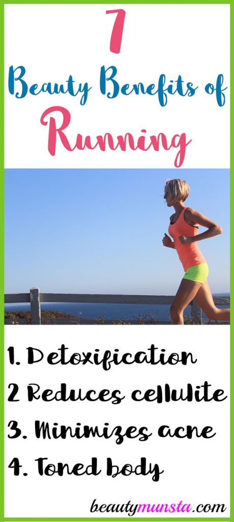 You don’t just do it for the weight loss and fitness! Find out the beauty benefits of running that can make you look prettier than ever before! 