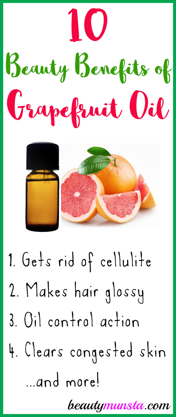 10 Beauty Benefits of Grapefruit Essential Oil for Skin, Hair & More -  beautymunsta - free natural beauty hacks and more!