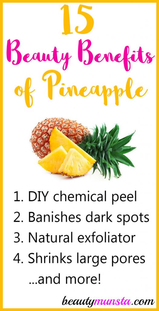 Get amazed by 15 beauty benefits of pineapple for your skin, hair and more! 