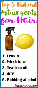 Top 5 Natural Astringents for Hair
