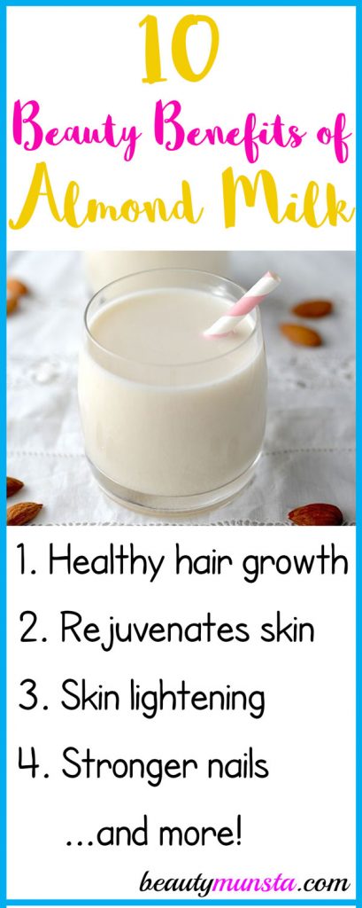 10 Amazing Beauty Benefits Of Almond Milk For Skin Hair More Beautymunsta Free Natural Beauty Hacks And More