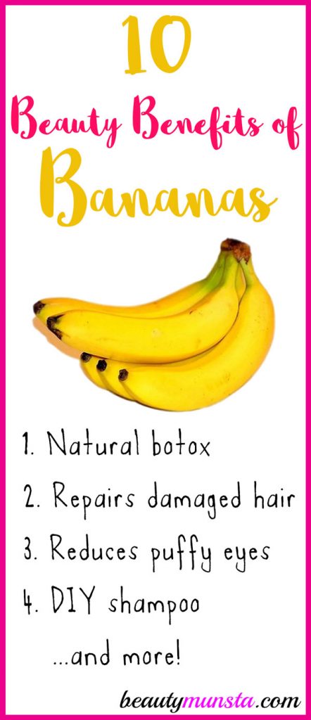 10 Amazing Beauty Benefits of Banana for your Skin & Hair (How to Use Banana  as Nature's Botox!) - beautymunsta - free natural beauty hacks and more!