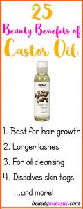 25 Extraordinary Beauty Benefits of Castor Oil for Skin, Hair & More