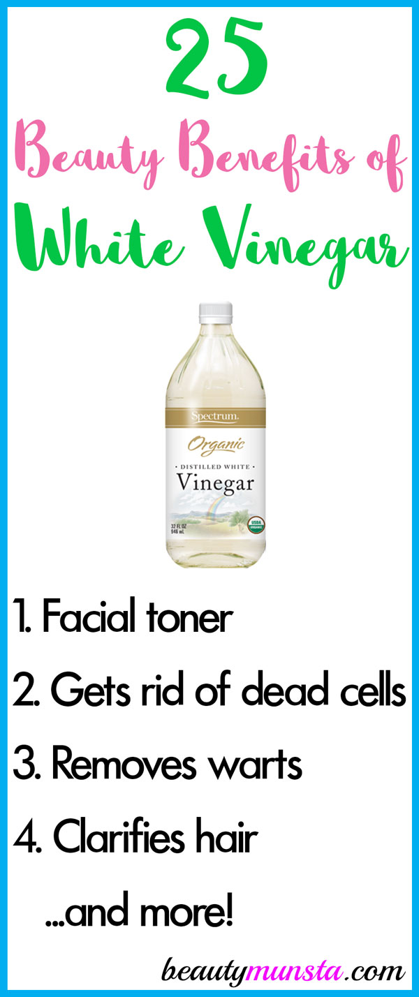 25 Surprising Beauty Benefits of White Vinegar - beautymunsta - free  natural beauty hacks and more!