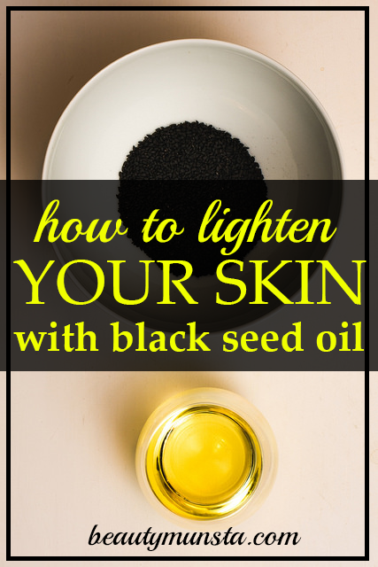 How To Use Black Seed Oil For Skin Lightening