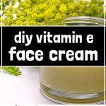 How to Make Vitamin E Face Cream