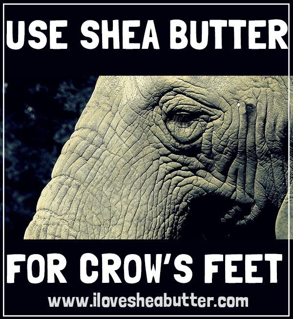 shea butter for crows feet