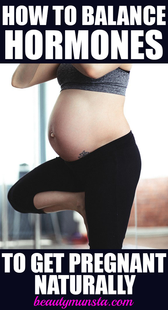 how to balance hormones to get pregnant