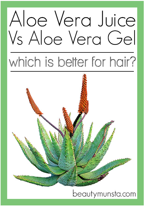 aloe vera juice vs gel for hair