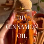 DIY Cinnamon Oil & Benefits of Cinnamon for Skin, Hair & More!